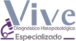 VIVE Diagnóstico Histopatológico Especializado